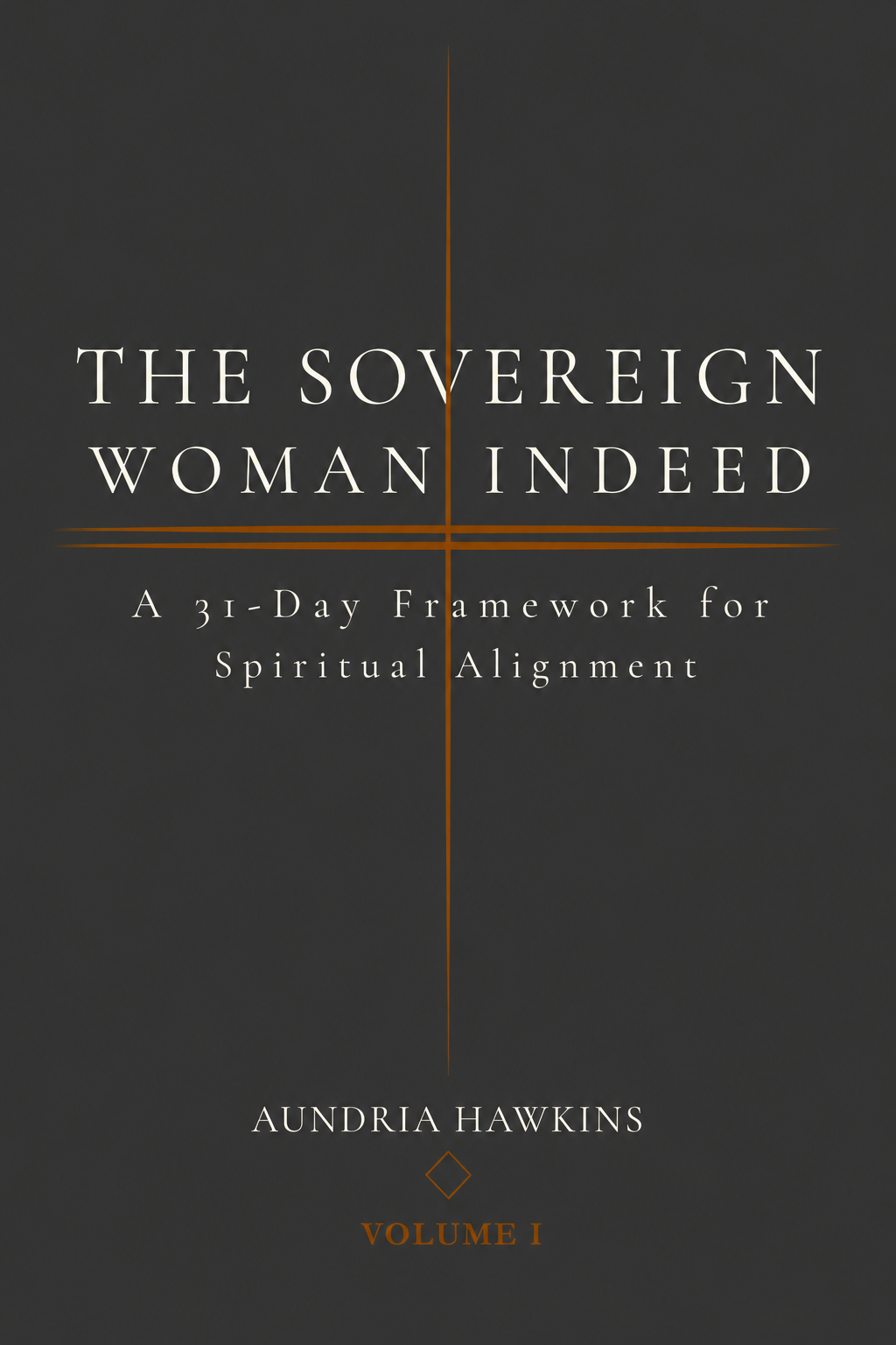 The Sovereign Woman Indeed
